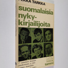 Pekka Tarkka : Suomalaisia nykykirjailijoita - pikkukuva 1