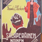 Frank L. Packard: Salaperäinen nainen, Ilmarinen 1946. 152 s - pikkukuva 1
