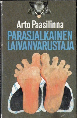 Arto Paasilinna - Parasjalkainen laivanvarustaja