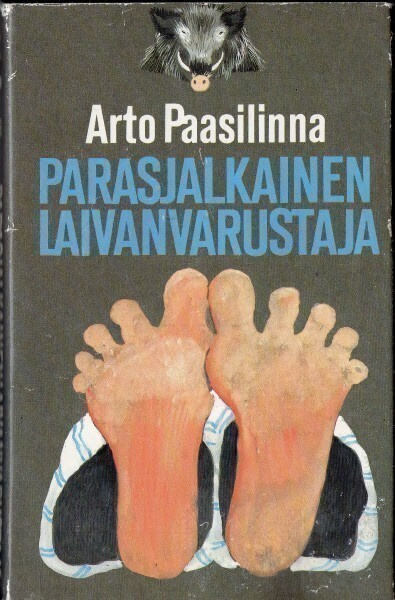 Arto Paasilinna - Parasjalkainen laivanvarustaja