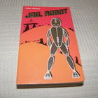 Isaac Asimov Jag, robot -nid - pikkukuva 1