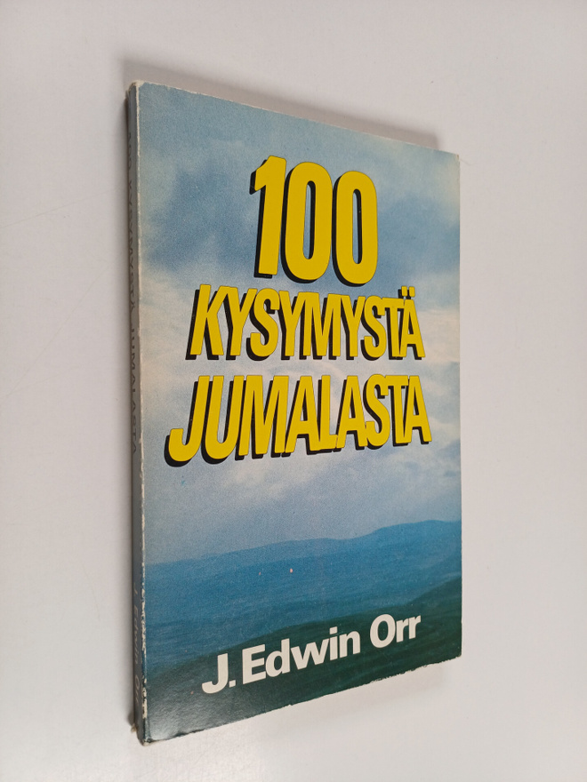 Edwin J. Orr : 100 kysymystä jumalasta