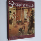 Alison Adburgham : Shopping in Style - London from the Re... - pikkukuva 1