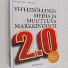 Sami Salmenkivi ym. : Yhteisöllinen media ja muuttuva mar... - pikkukuva 1