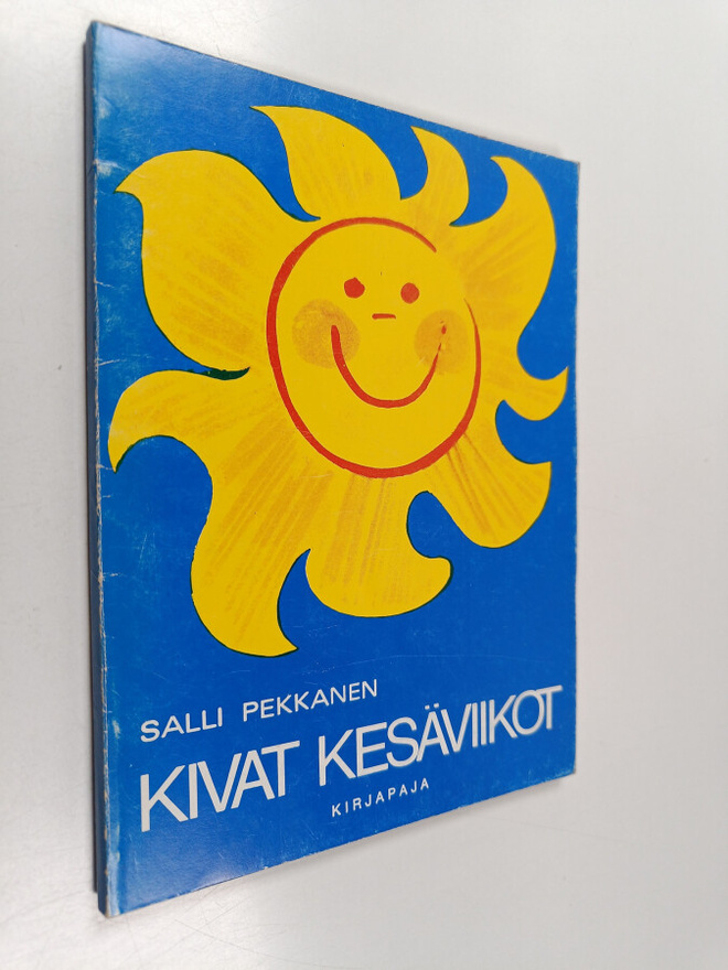 Salli Pekkanen : Kivat kesäviikot