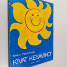 Salli Pekkanen : Kivat kesäviikot - pikkukuva 1
