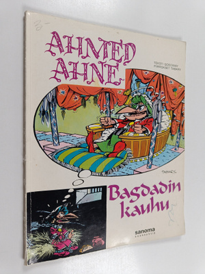 Goscinny : Ahmed Ahne : Bagdadin kauhu