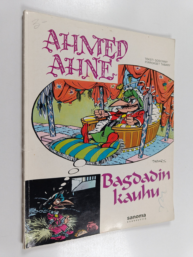 Goscinny : Ahmed Ahne : Bagdadin kauhu