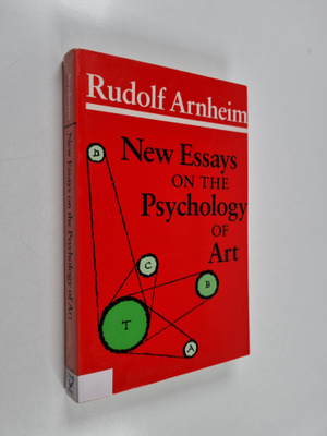Rudolf Arnheim : New essays on the psychology of art