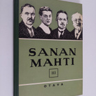 V. A. Haila : Sanan mahti 3 : kansalliskirjallisuuden luk... - pikkukuva 1