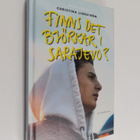 Christina Lindström : Finns det björkar i Sarajevo? - pikkukuva 1