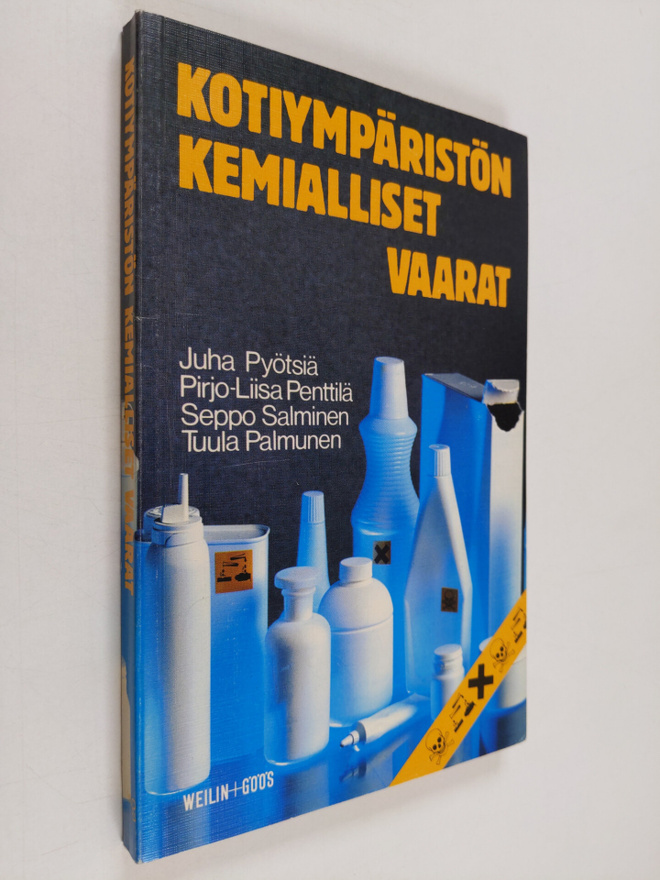 Juha Pyötsiä : Kotiympäristön kemialliset vaarat