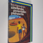 Tero Kärkkäinen : Säteilevän pyramidin planeetta - pikkukuva 1