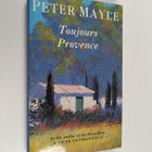Peter Mayle : Toujours provence - pikkukuva 1