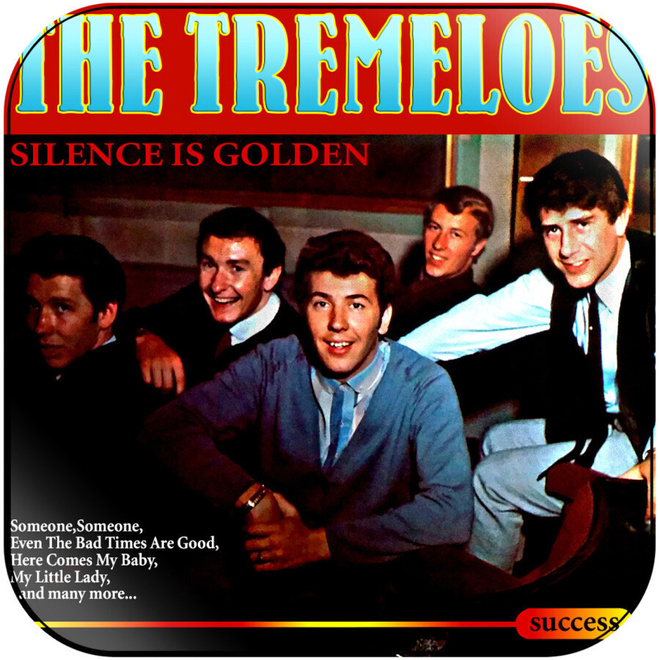TREMELOES: Silence is golden (CD), kokoelma, parhaat