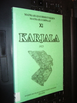 KARJALA 1925 matkakäsikirja näköispainos