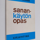 Erkki Vasama : Sanankäytön opas - pikkukuva 1