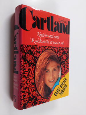 Barbara Cartland : Kreivin uusi onni ; Rakkautta et paeta...