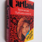 Barbara Cartland : Kreivin uusi onni ; Rakkautta et paeta... - pikkukuva 1