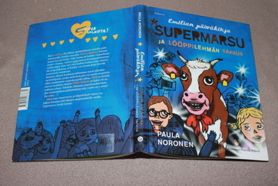 Paula Noronen - Supermarsu ja lööppilehmän tapaus