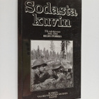 Reijo Porkka : Sodasta kuvin : TK-valokuvaus 1941-1944 : ... - pikkukuva 1