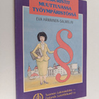 Eva Hänninen-Salmelin : Naisjuristit muuttuvassa työympär... - pikkukuva 1