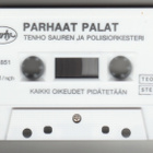 ** TENHO SAUREN JA POLIISIORKESTERI : Tunnin pläjäytys ** MC - pikkukuva 2