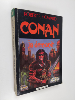 Robert E. Howard : Conan ja demonit