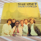 Blue Mink - Our world LP 1971 - pikkukuva 1