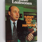 Mikko Laaksonen : Yleisen edun niin vaatiessa - pikkukuva 1