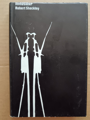 Robert Sheckley - Mindwarp Kovakantinen