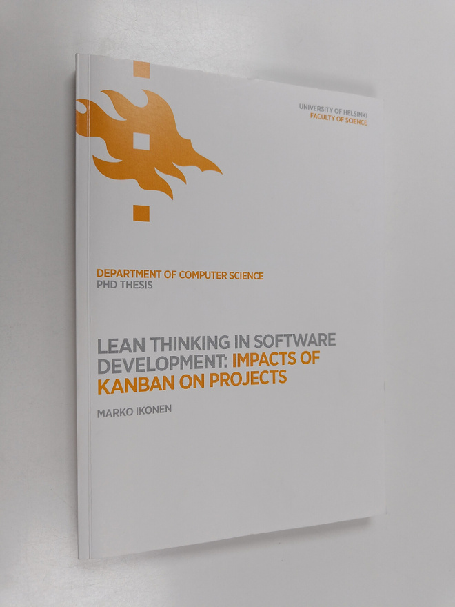 Marko Ikonen : Lean thinking in sofrtware development : i...