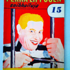 Outsider: Kaksi kertaa kaksi on seitsemän, HYVÄ! - pikkukuva 1