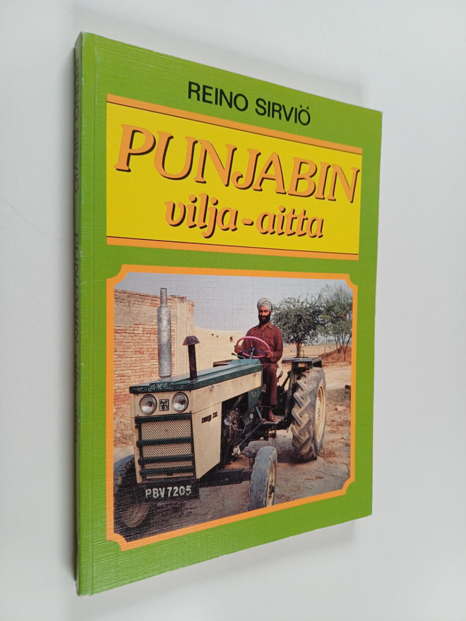Reino Sirviö : Punjabin vilja-aitta : vuorovaikutus monik...