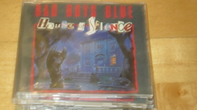 Bad Boys Blue house of silence cds