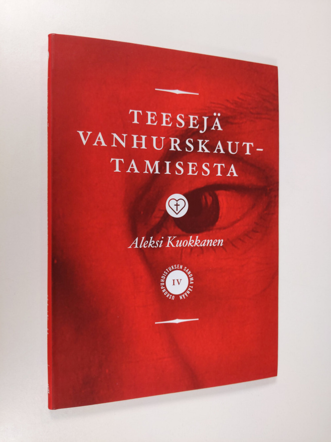 Aleksi Kuokkanen : Teesejä vanhurskauttamisesta