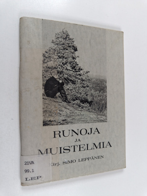 Simo Leppänen : Runoja ja muistelmia