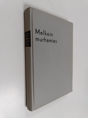 Kullervo Kemppinen : Melkein murhamies