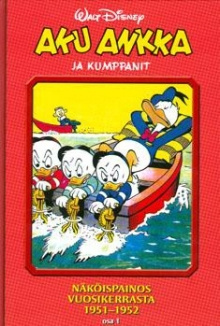 Aku Ankka ja kumppanit 1951-1952 Osa 1