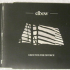 Elbow • Grounds For Divorce PROMO CD-Single - pikkukuva 1