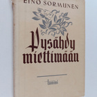 Eino Sormunen : Pysähdy miettimään - pikkukuva 1