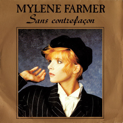 MYLENE FARMER  ::  SANS CONTREFAÇON :: VINYYLI  7"   1990