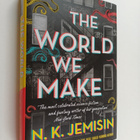 N. K. Jemisin : The world we make - pikkukuva 1