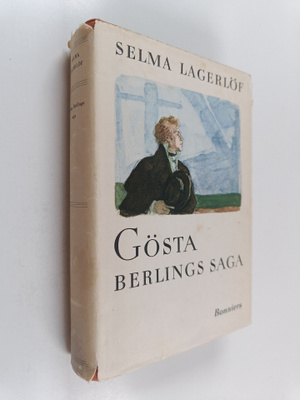 Selma Lagerlöf : Gösta Berlings saga