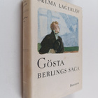 Selma Lagerlöf : Gösta Berlings saga - pikkukuva 1