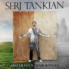 SERJ TANKIAN: Imperfect harmonies (CD), ks. esittely