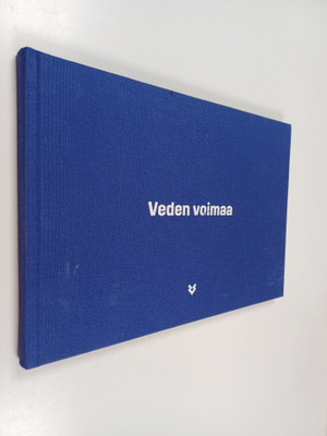 Marko Kulmala : Veden voimaa