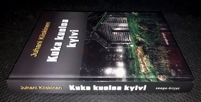 Juhani Kiiskinen : Kuka kuoloa kylvi