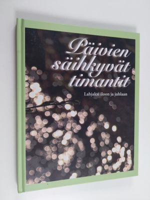 Katariina (toim.) Yliruusi : Päivien säihkyvät timantit :...