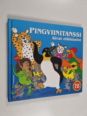 Virpi Kari : Pingviinitanssi : kivat eläinlaulut (cd puut...